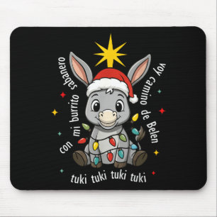 Con Mi Burrito Sabanero Mexican Tuki Tuki Latino X Mouse Pad