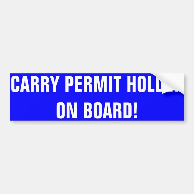 CONCEALED CARRY PERMIT HOLDER BUMPER STICKER (Front)