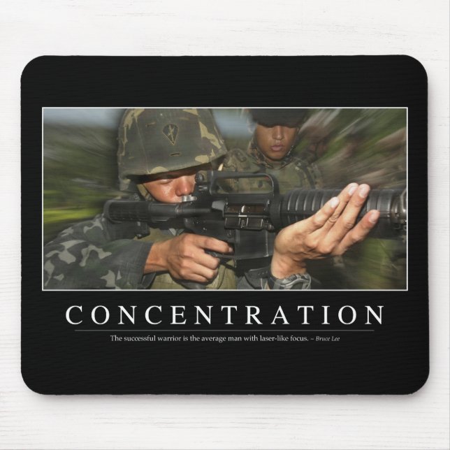 Concentration: Inspirational Quote Mouse Pad (Front)