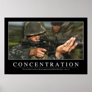 Concentration: Inspirational Quote Poster