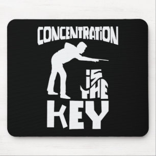 Concentration Is The Key Funny Pool Billiards Focu Mouse Pad