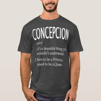 Concepcion Name Gift T-Shirt