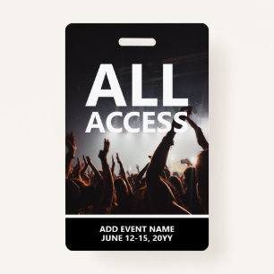 Concert Event All Access Pass Personalised Badge ID Badge
