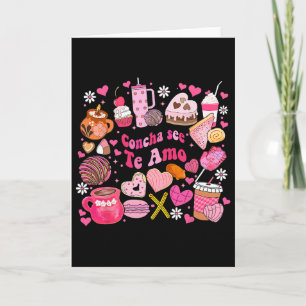 Concha See Te Amo Mexican Valentine For Men Women  Card