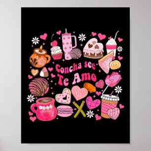 Concha See Te Amo Mexican Valentine For Men Women  Poster