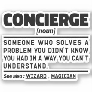 Concierge Noun Cool Sarcastic Worker Appreciation