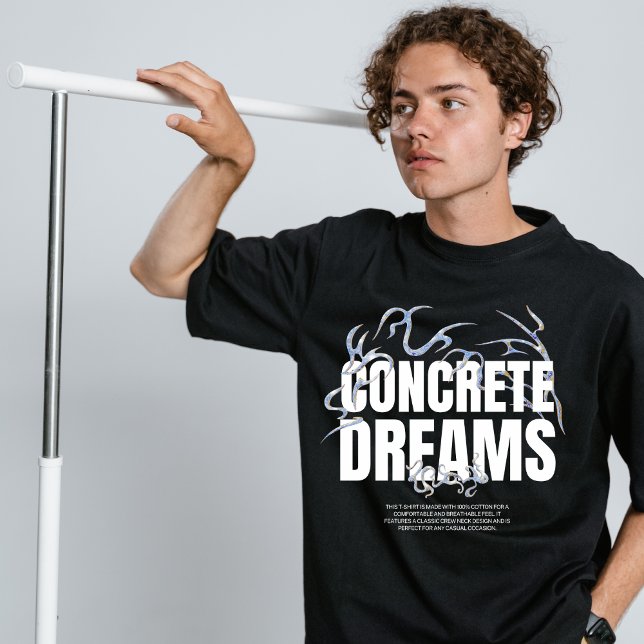 Concrete dreams street wear  T-Shirt (Creator Uploaded)