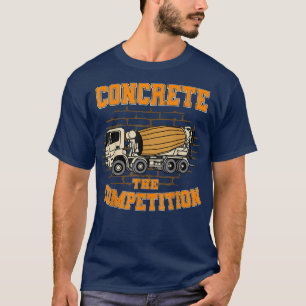 Concrete Finisher Cement Truck Labour  T-Shirt