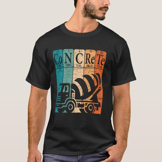 Concrete Periodic Table Elements Construction Work T-Shirt (Front)
