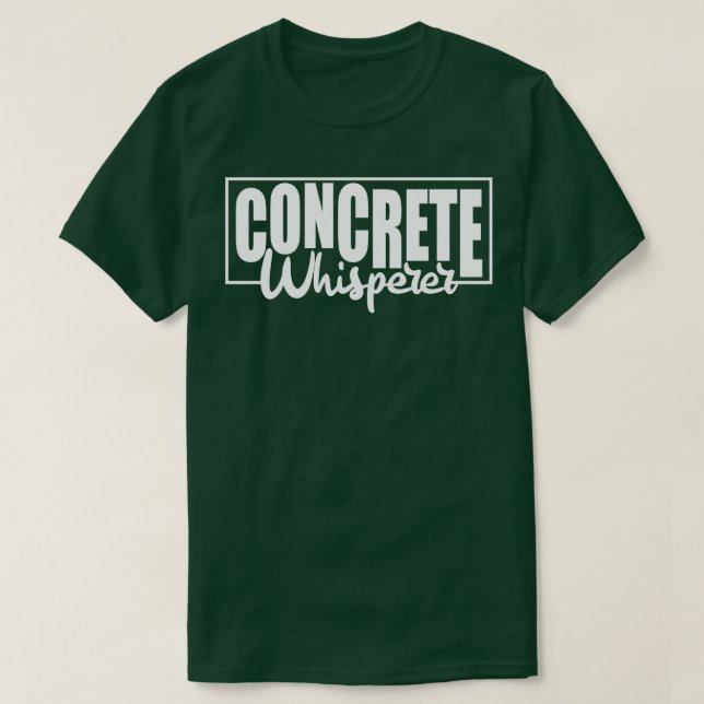 Concrete Whisperer 5 T-Shirt (Design Front)