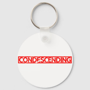 Condescending Stamp Key Ring