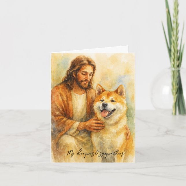 Condolences Card for Dog Loss-Jesus with Akita Dog (Front)