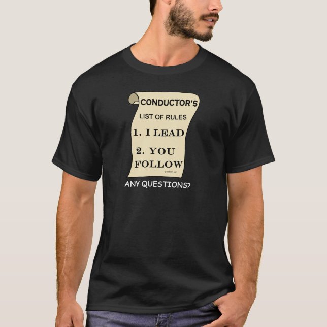 Conductor List Of Rules T-Shirt (Front)
