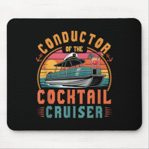 Conductor Of The Tail Cruiser Pontooning Boat Capt Mouse Pad