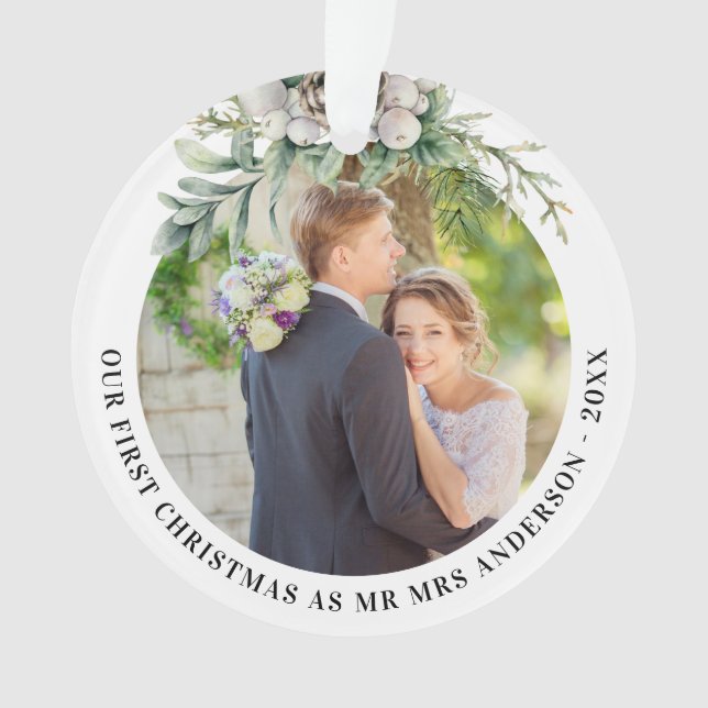 Cone greenery newly weds 1st christmas photo ornament (Front)