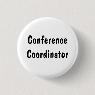 Conference Coordinator 3 Cm Round Badge
