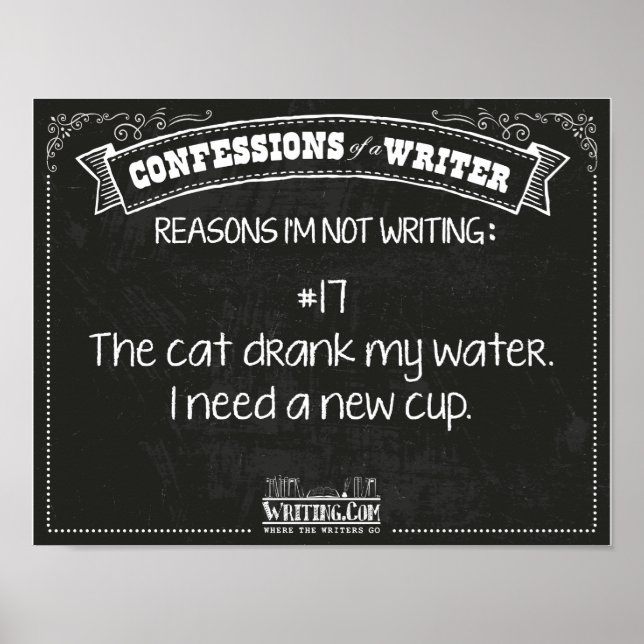 Confessions of a Writer: Reason #17 Poster (Front)