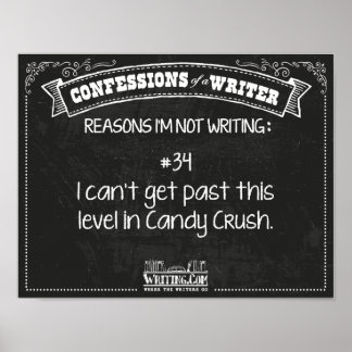 Confessions of a Writer: Reason #34 Poster