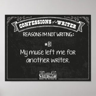 Confessions of a Writer: Reason #81 Poster