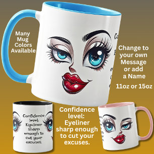 Confidence,  Add Name Message, Fabulous Eyes Face Mug