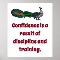 Confidence Is A Result of Discipline - Confidence