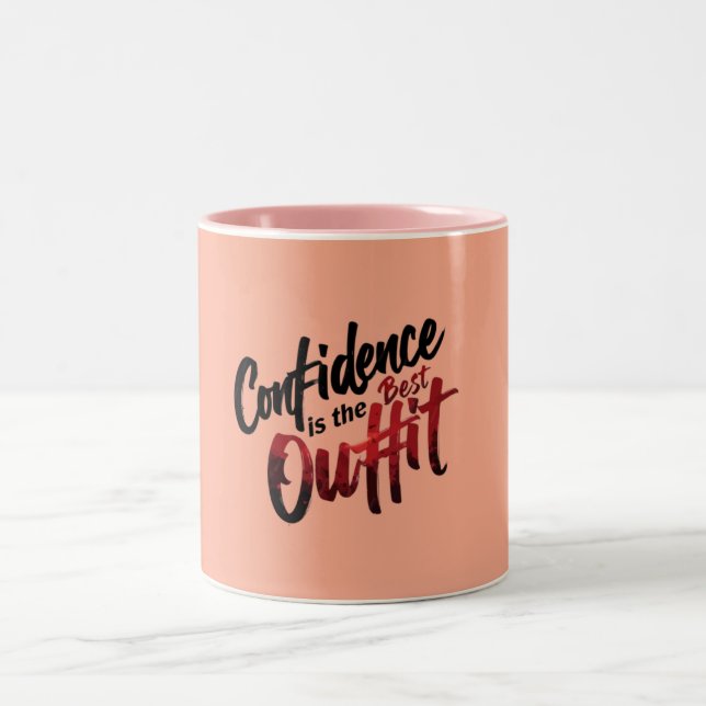 Confidence is the Best Outfit" Inspirational Mug (Center)