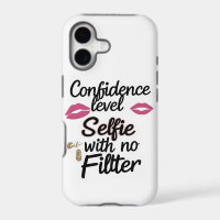 Confidence Level – No Filter Selfie Quote