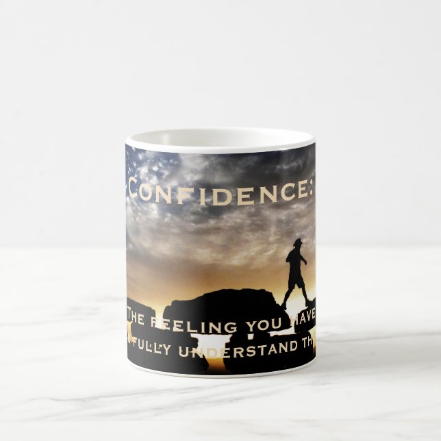 Confidence Original Hiking Photo Funny Coffee Mug (Center)