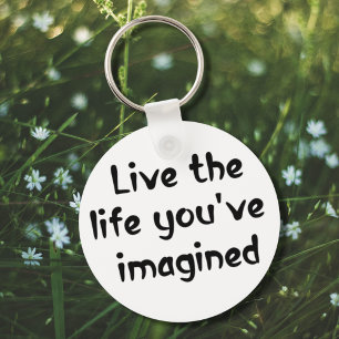 Confidence quote life sayings inspiring keychains