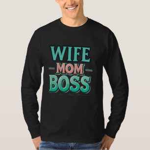 Confident Mum Life Bold & Empowering Quote for Mot T-Shirt