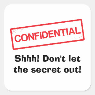 Confidential Shhh Dont let the secret out stickers