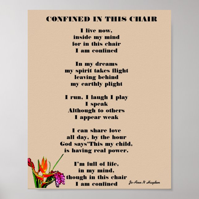 CONFINED IN THIS CHAIR poem Poster (Front)
