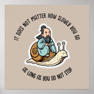 Confucius and the snail poster