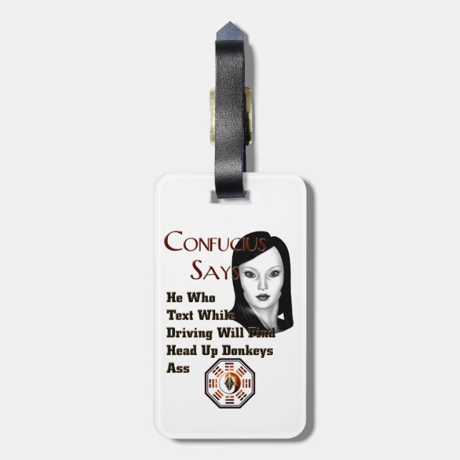 Confucius Says Luggage Tag (Back Vertical)