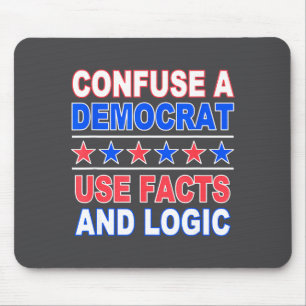 Confuse A Democrat Funny Anti Democrat Pro Republi Mouse Pad