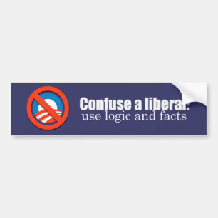 Confuse a liberal Bumpersticker Bumper Sticker