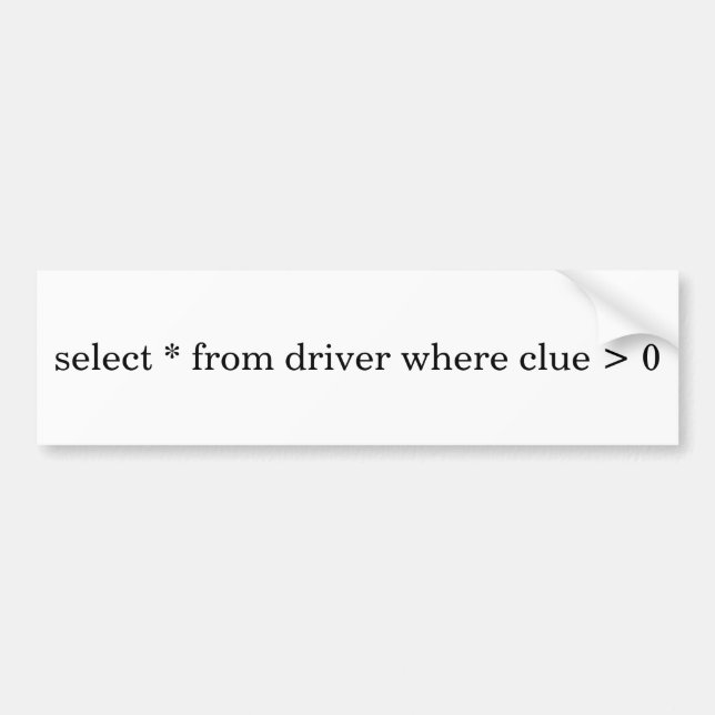 Confused Driver Bumper Sticker (Front)