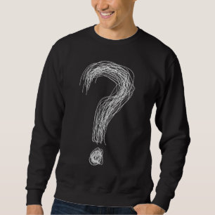 Confused Scribble Question Mark Chaos Overthinking Sweatshirt