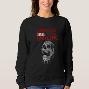Confused Smile I'm Broken Invisible Illness I'm Ok Sweatshirt