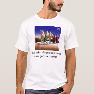 Confused wise men T-Shirt