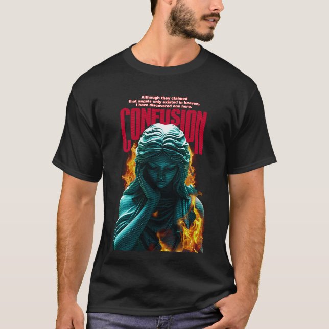 Confusion – A Fiery Vision of Emotion and Divinity T-Shirt (Front)