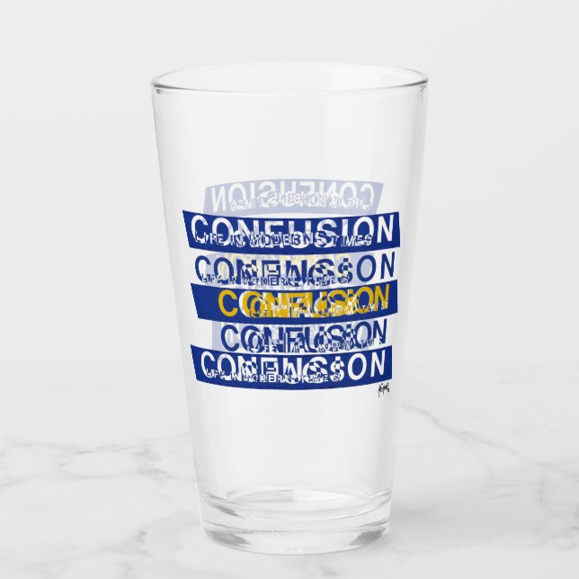 Confusion Glass (Front)