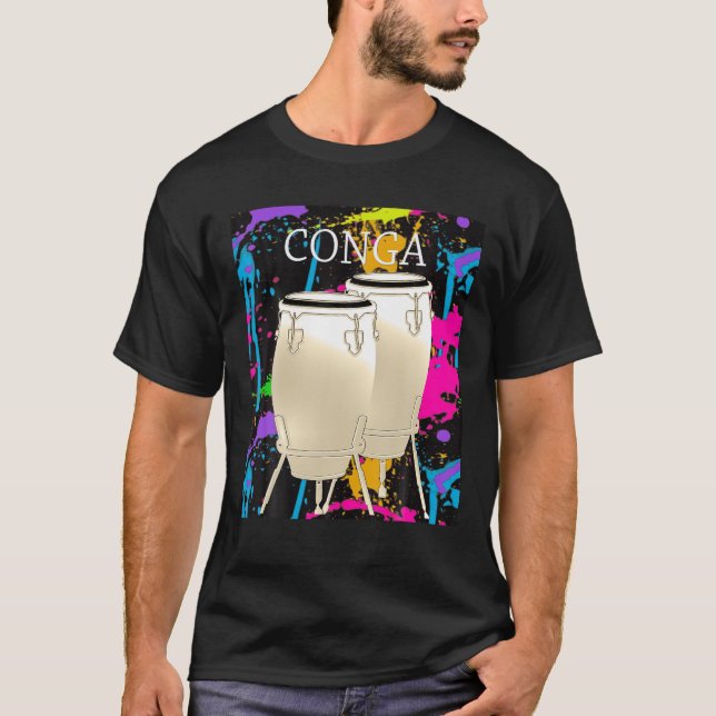Conga Player Conga Drum Instrument Musician T Shir T-Shirt (Front)
