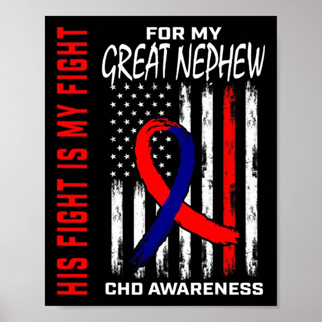 Congenital Heart Defect Chd Awareness Great Nephew Poster (Front)