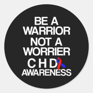 Congenital Heart Disease Defect Survivor Chd Warri Classic Round Sticker