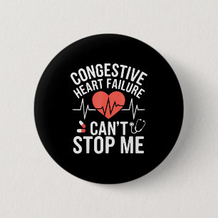 Congestive Heart Failure Chronic Disease Chf Aware 6 Cm Round Badge