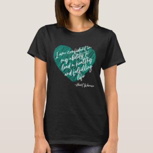 Congestive Heart Failure Warrior  Heart Health Mot T-Shirt