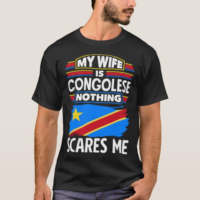 Congolese DR Congo Congolese Flag Congolese Wife T-Shirt (Front)