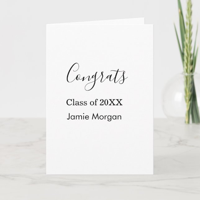 Congrats class of 20XX graduation name simple date Card (Front)