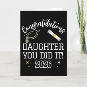 Congrats Daughter You Did It, Daughters Graduation Card